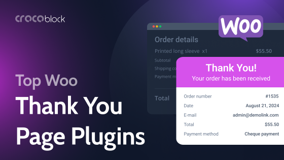 10 Best WooCommerce Thank You Page Plugins (Free and Paid)