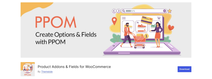 Product Addons and Fields for WooCommerce plugin on wordpress.org