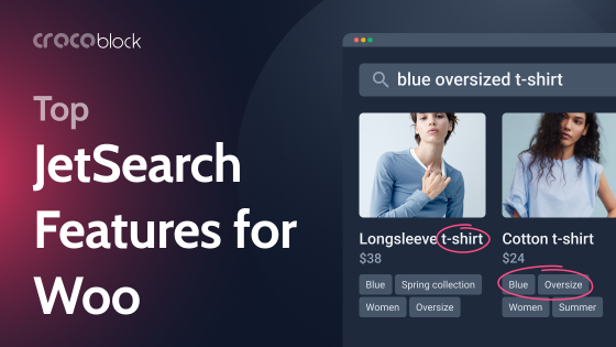 WooCommerce Product Search: Top Features JetSearch Has