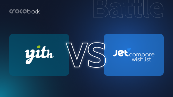 JetCompareWishlist vs. YITH WooCommerce Wishlist: WordPress Plugins Comparison