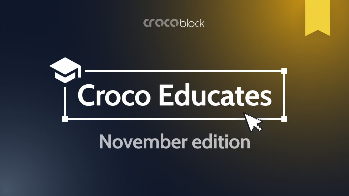 Croco Educates: November Highlights 2024