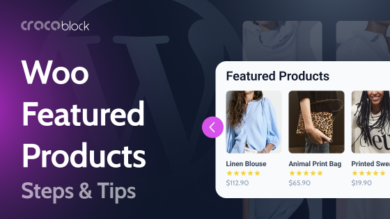 3 Ways to Set and Add Featured Products in WooCommerce