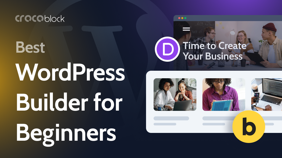 What Is the Best WordPress Builder for Beginners: Divi or Bricks Builder?