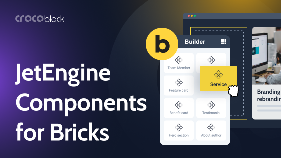 Key to Using JetEngine Components for Bricks Builder