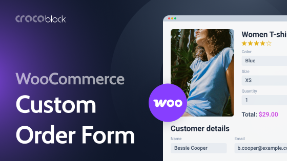 How to Create a WooCommerce Custom Order Form?