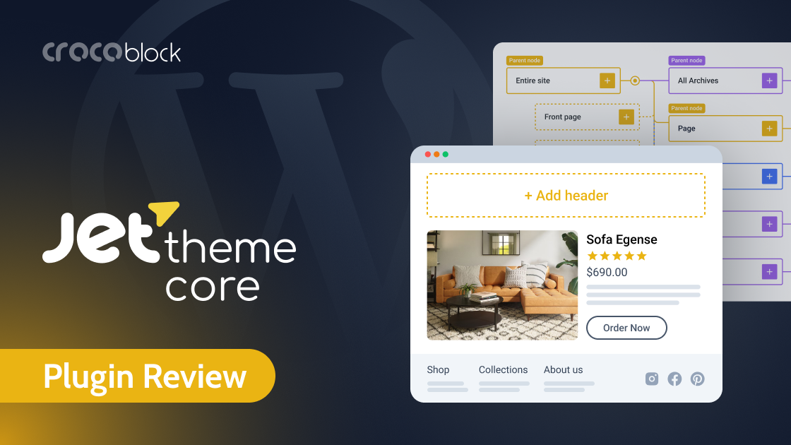 JetThemeCore WordPress Theme Builder: Empowering Website Creators