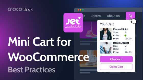 Simple Way to Build a User-Friendly Mini Cart in WooCommerce