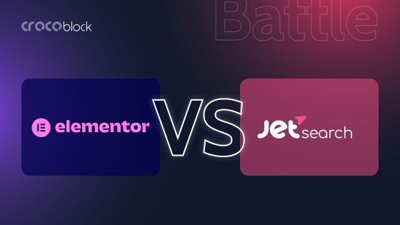 Elementor Search Widget vs. Crocoblock JetSearch: Which WordPress Search to Choose?