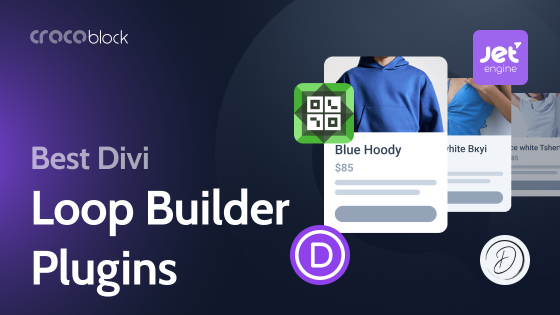 4 Best Divi WordPress Loop Builder Plugins for Custom Post Grids and Layouts