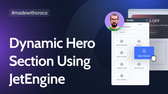 Dynamic Hero Section with JetEngine in Under 30 Minutes: A Real Case