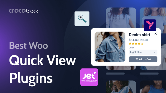 6 Best WooCommerce Quick View Plugins (2026)