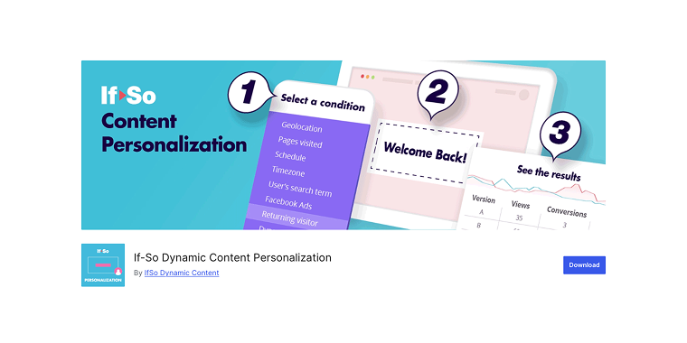 If-So Dynamic Content plugin on wordpress.org