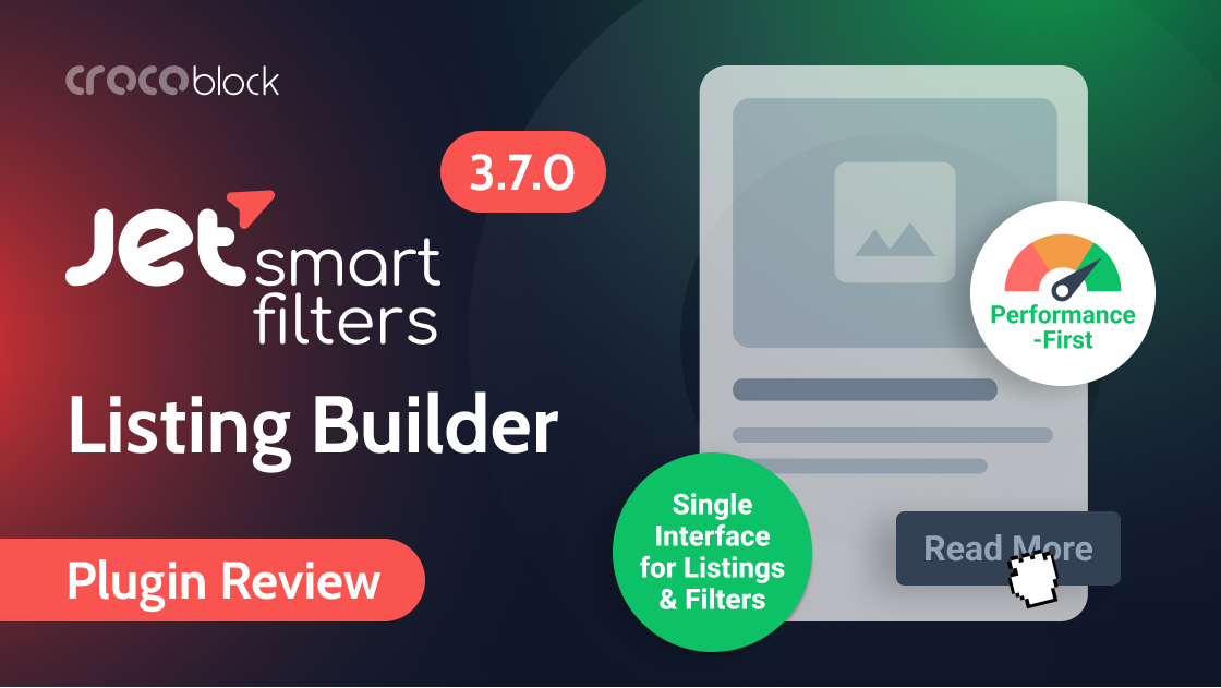 JetSmartFilters 3.7.0 Introduces Its Native Listing Builder