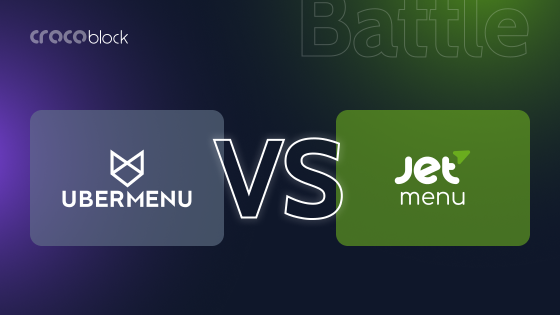 UberMenu vs. JetMenu. Choosing the Best WordPress Mega Menu Plugin