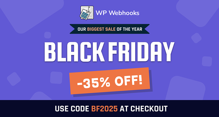 wp webhooks black friday deal 2025