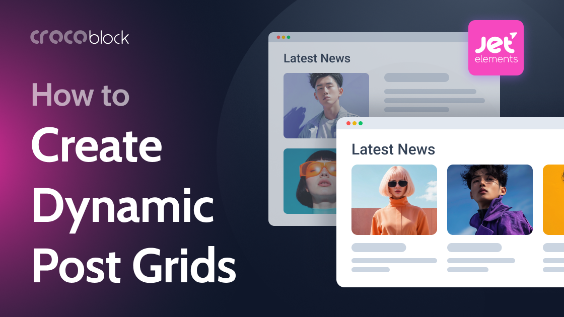 Mastering Flexible Grid Systems With JetElements: Crocoblock Guide