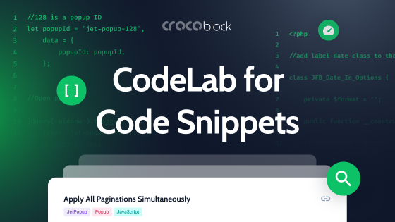 Crocoblock Introduces CodeLab: A Free Code Snippets Collection 