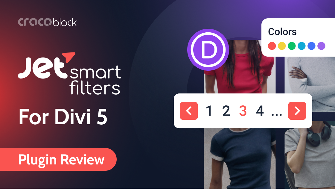JetSmartFilters for Divi 5: Complete Feature Guide (2026)