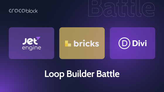 WordPress Loop Builder Comparison: JetEngine, Bricks, and Divi